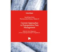Current Approaches to Postoperative Pain Management