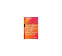 Current Challenges And Emerging Teaching English As A Foreign Language Practice
