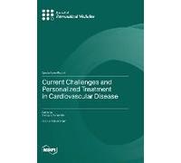 Current Challenges And Personalized Treatment In Cardiovascular Disease
