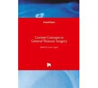 Current Concepts In General Thoracic Surgery