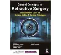Current Concepts In Refractive Surgery