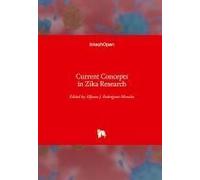 Current Concepts In Zika Research