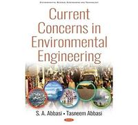 Current Concerns In Environmental Engineering (Environmental Science, Engineering And Technology)