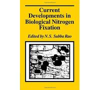 Current Developments In Biological Nitrogen Fixation