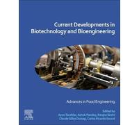 Current Developments In Biotechnology And Bioengineering