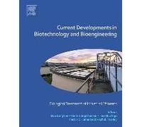 Current Developments In Biotechnology And Bioengineering: Biological Treatment Of Industrial Effluents