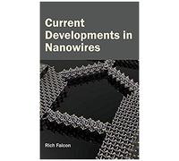 Current Developments In Nanowires