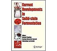 Current Developments In Solid-State Fermentation