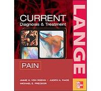 Current Diagnosis and Treatment of Pain, Lange Current Series Judith A. Paice, Michael E. Preodor, Michael Preodor (Auteur)