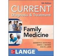 Current Diagnosis & Treatment In Family Medicine