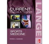 Current Diagnosis & Treatment in Sports Medicine