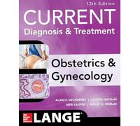 Current Diagnosis & Treatment Obstetrics & Gynecology