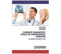 Current Diagnostic Tools Of Periodontal Diseases