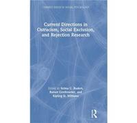 Current Directions in Ostracism Social Exclusion and Rejection Research - Taylor amp Francis Inc - Taylor amp Francis Inc - Livre en Anglais - Hardback Taylor amp Francis IncTaylor amp Francis Inc (Au