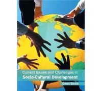 Current Issues and Challenges in SocioCultural Development - ML Books International IPS - ML Books International IPS - Livre en Anglais ML Books International IPSML Books International IPS (Auteur)