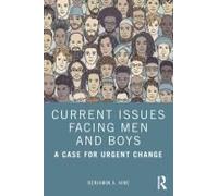 Current Issues Facing Men And Boys