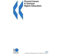 Current Issues In Chinese Higher Education