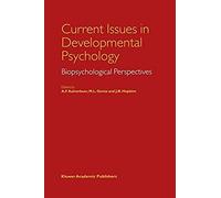 Current Issues In Developmental Psychology
