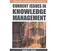 Current Issues in Knowledge Management