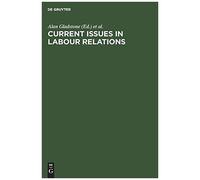 Current Issues In Labour Relations