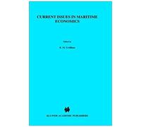 Current Issues In Maritime Economics