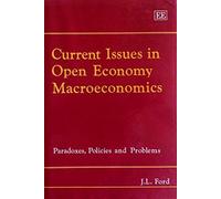 Current Issues In Open Economy Macroeconomics