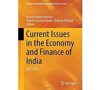 Current Issues In The Economy And Finance Of India