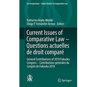 Current Issues Of Comparative Law - Questions Actuelles De Droit Comparé