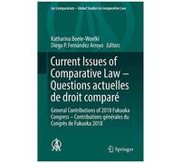 Current Issues Of Comparative Law - Questions Actuelles De Droit Comparé