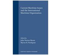 Current Maritime Issues And The International Maritime Organization