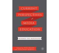 Current Perspectives In Media Education