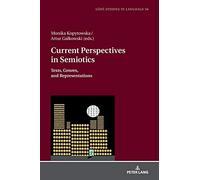 Current Perspectives In Semiotics