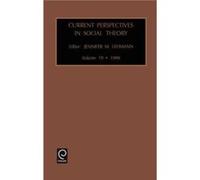 Current Perspectives in Social Theory