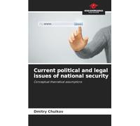Current political and legal issues of national security