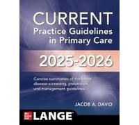 Current Practice Guidelines In Primary Care 2025-2026