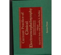 Current Practice of Clinical Electroencephalography