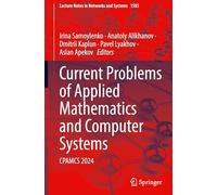 Current Problems of Applied Mathematics and Computer Systems: Cpamcs 2024