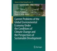 Current Problems Of The Global Environmental Economy Under The Conditions Of Climate Change And The Perspectives Of Sustainable Development