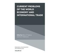 Current Problems Of The World Economy And International Trade