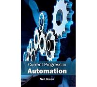 Current Progress In Automation