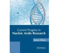 Current Progress In Nucleic Acids Research