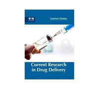 Current Research In Drug Delivery