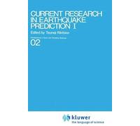 Current Research In Earthquake Prediction Vol.I