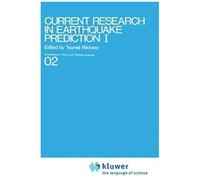 Current Research In Earthquake Prediction Vol.I