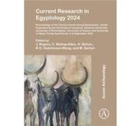 Current Research in Egyptology 2024 - Archaeopress Publishing Ltd - Archaeopress Publishing Ltd - Livre en Anglais - Paperback Archaeopress Publishing LtdArchaeopress Publishing Ltd (Auteur)