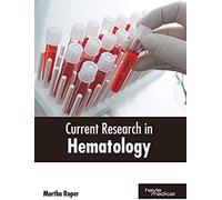 Current Research In Hematology