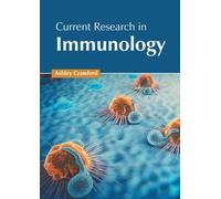 Current Research In Immunology