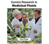 Current Research In Medicinal Plants