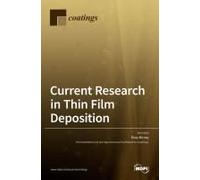 Current Research In Thin Film Deposition