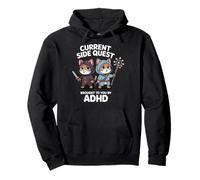 Current Side Quest Brought To You By Adhd Sweat à Capuche
